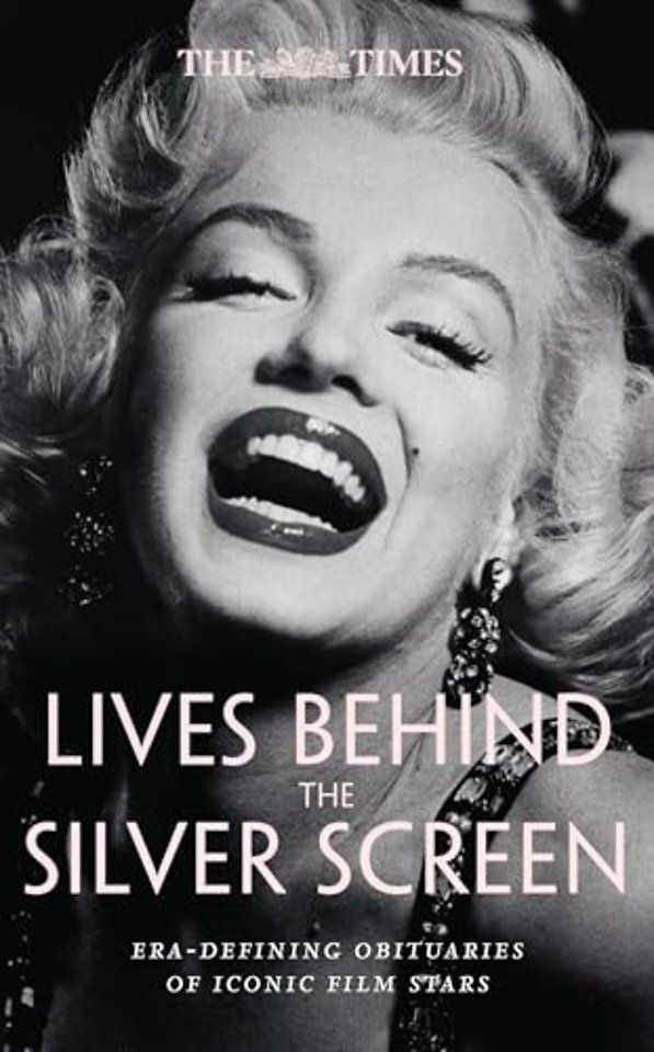 The Times Lives Behind the Silver Screen