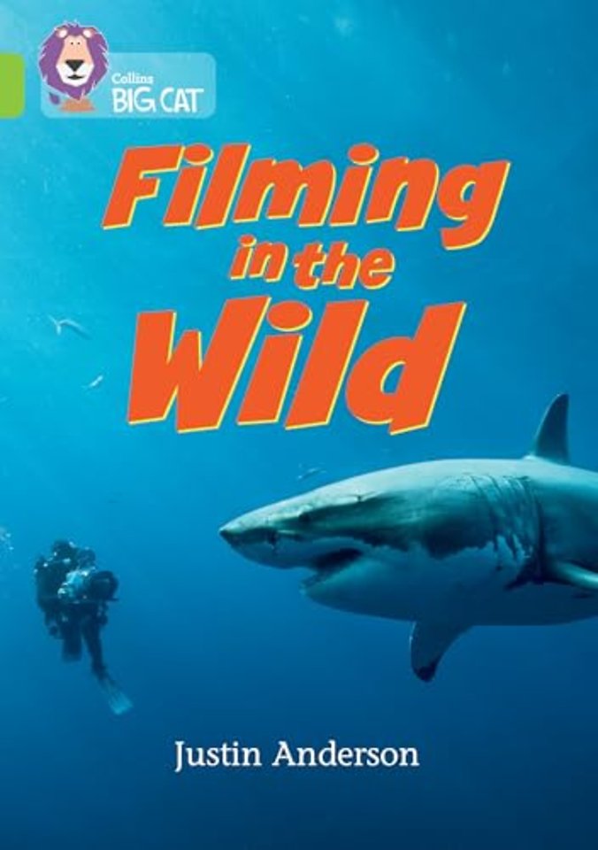 Filming in the Wild