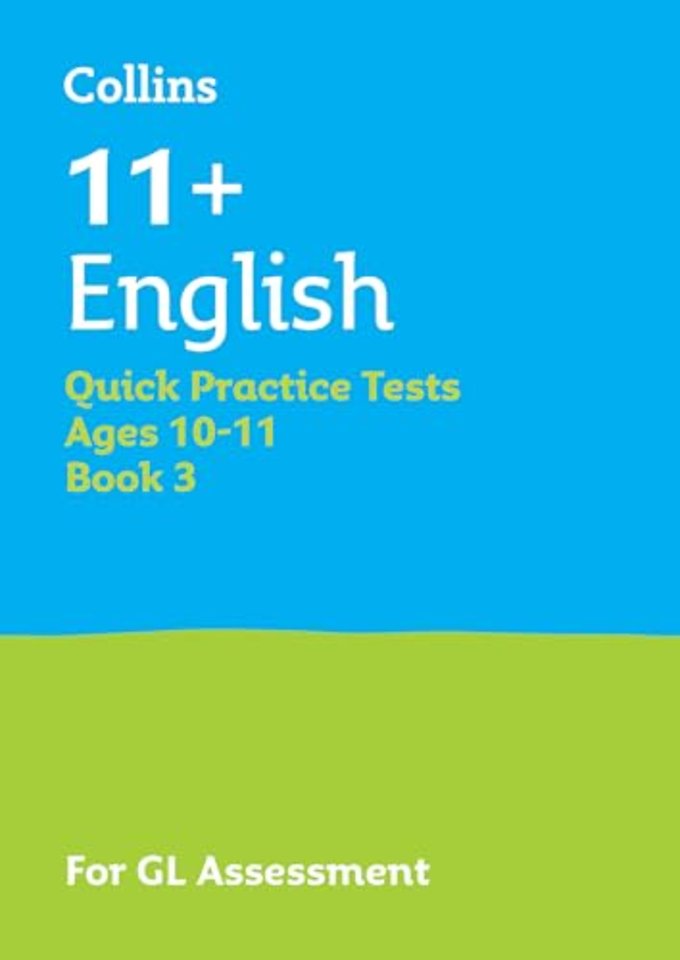 11+ English Quick Practice Tests Age 10-11 (Year 6) Book 3