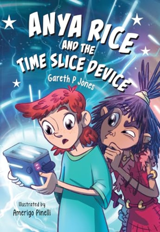 Anya Rice and the Time Slice Device