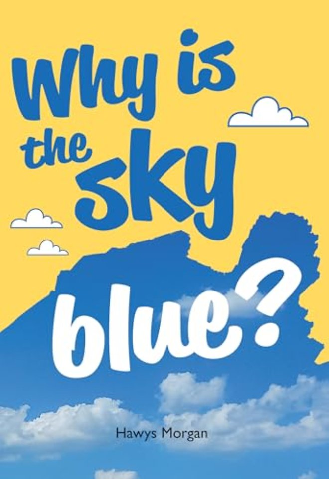Why is the sky blue?