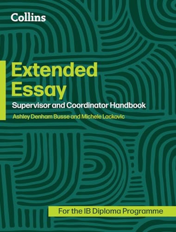 Extended Essay: Coordinator and Supervisor Handbook
