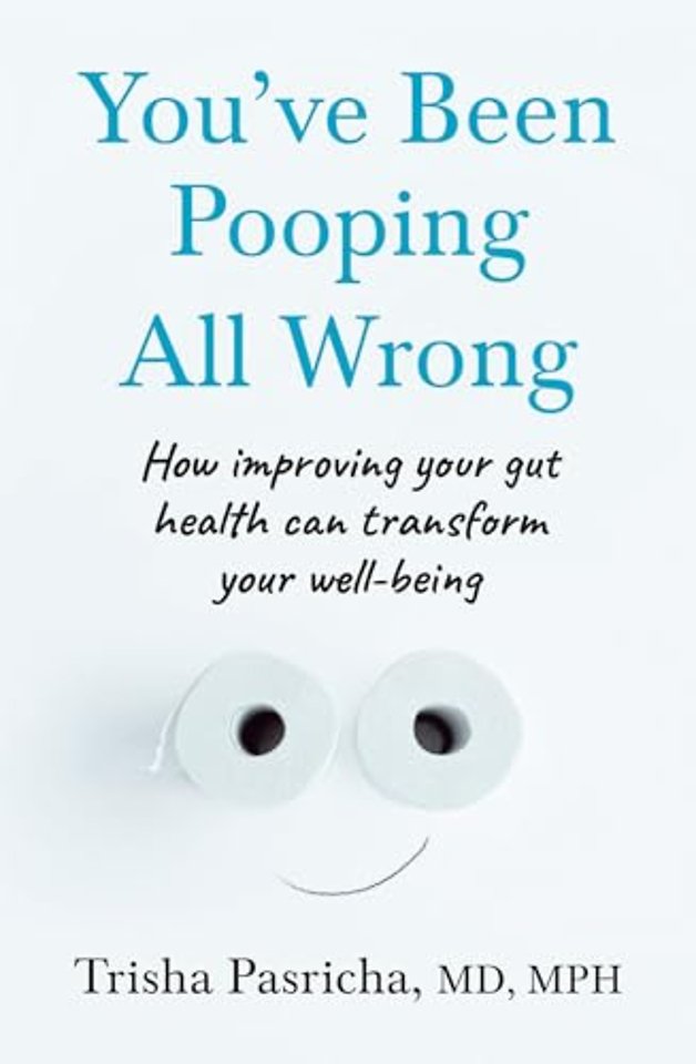 You’ve Been Pooping All Wrong