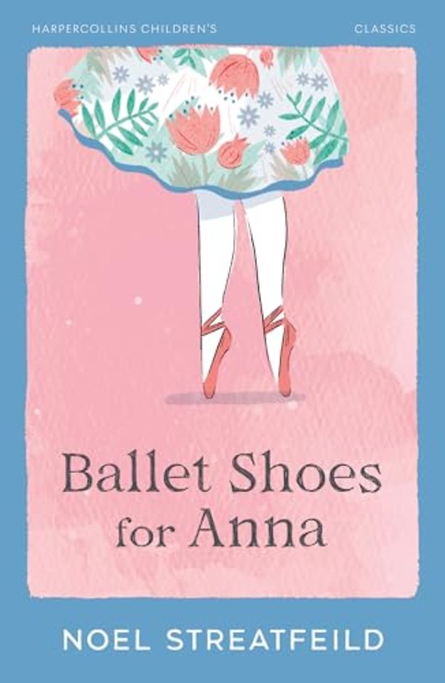 Ballet Shoes for Anna