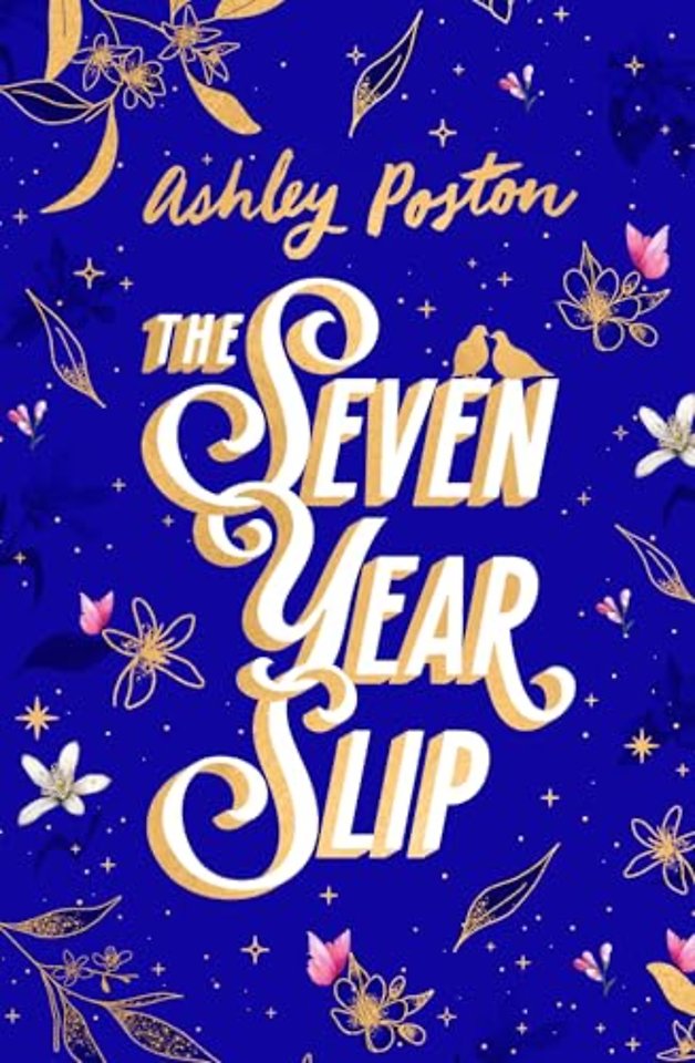 The Seven Year Slip