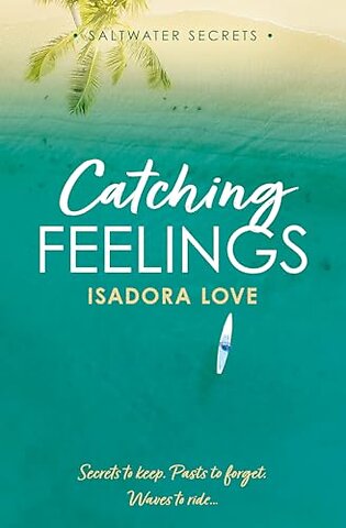 Catching Feelings