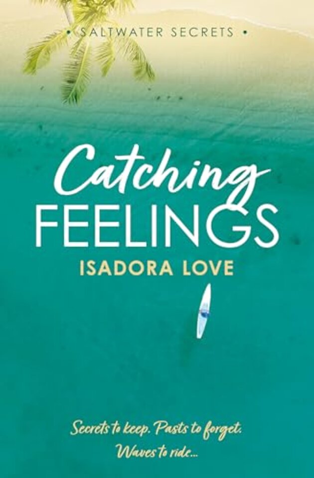 Catching Feelings