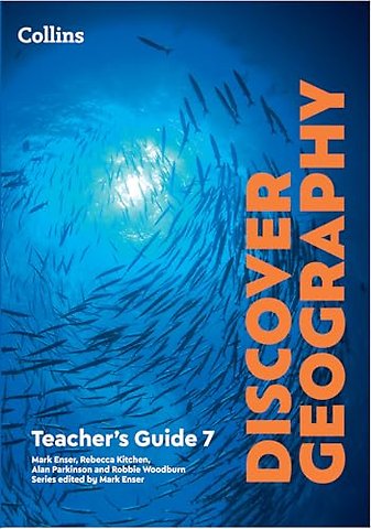 Discover Geography Teacher’s Guide 7