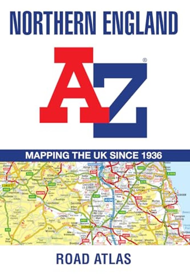 Northern England A-Z Road Atlas