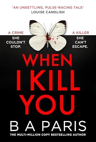When I Kill You