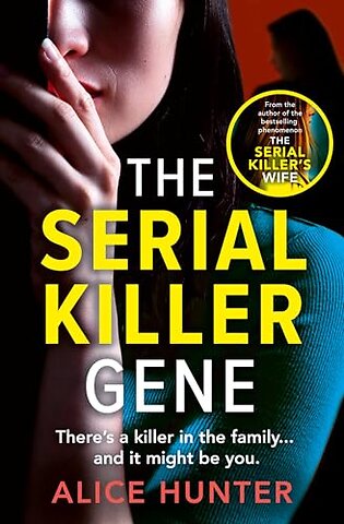 The Serial Killer Gene