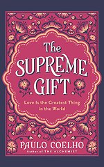 The Supreme Gift