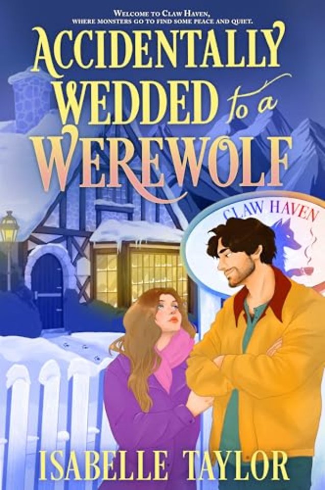 Accidentally Wedded to a Werewolf