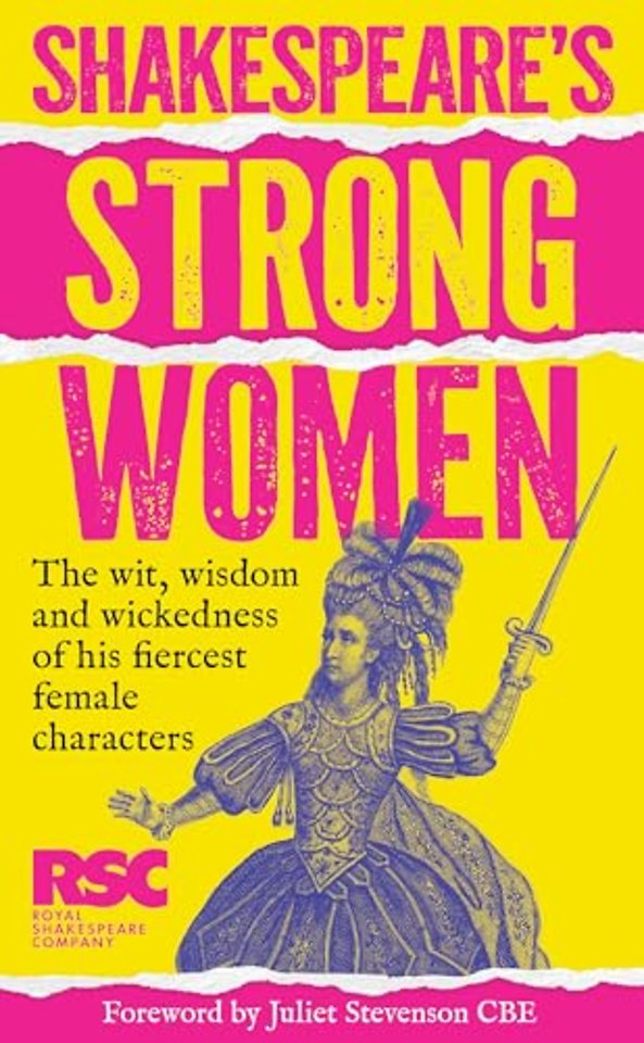 Shakespeare’s Strong Women