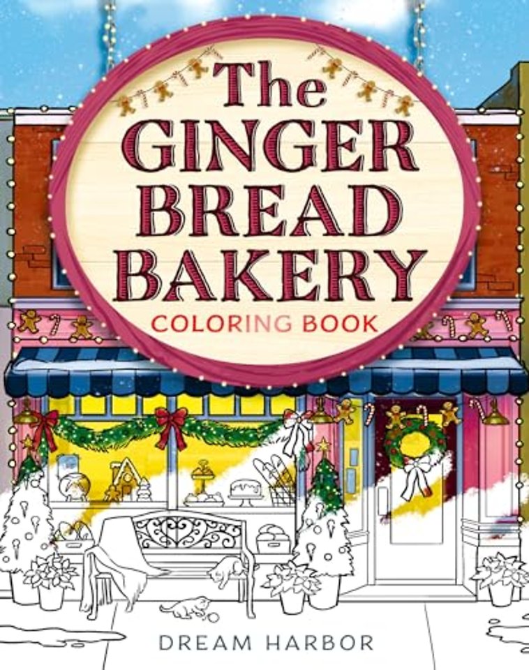 The Gingerbread Bakery Coloring and Sticker Book