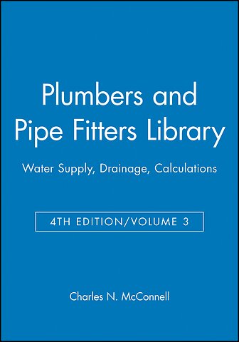 Plumbers and Pipe Fitters Library Vol 3 4e