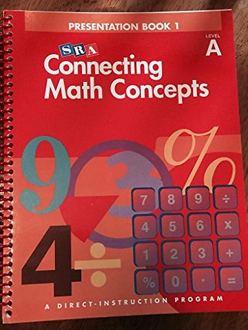 Connecting Math Concepts Level A, Presentation Book 1