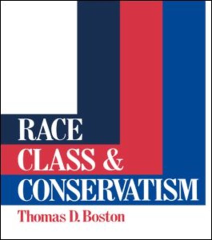 Race, Class and Conservatism