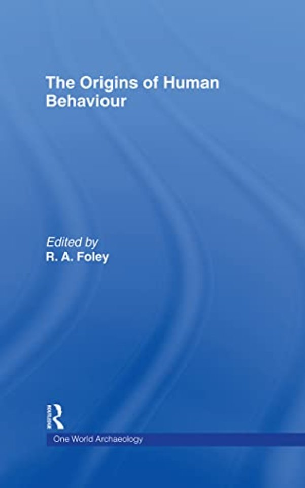 Origins of Human Behaviour