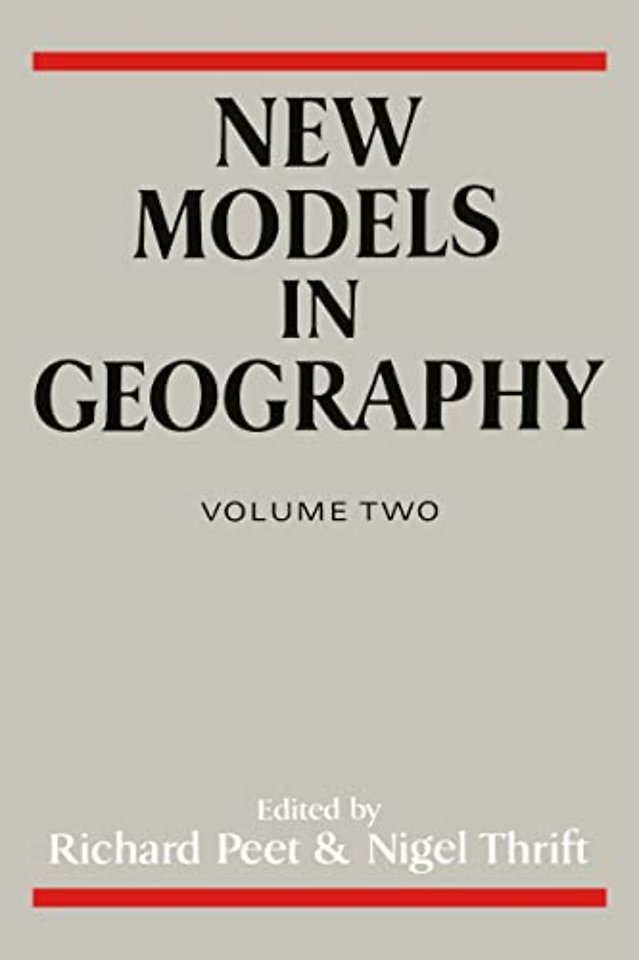New Models in Geography - Vol 2