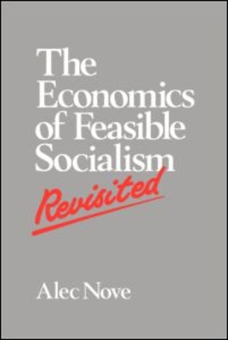 Economics of Feasible Socialism Revisited