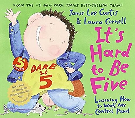 It's Hard to Be Five