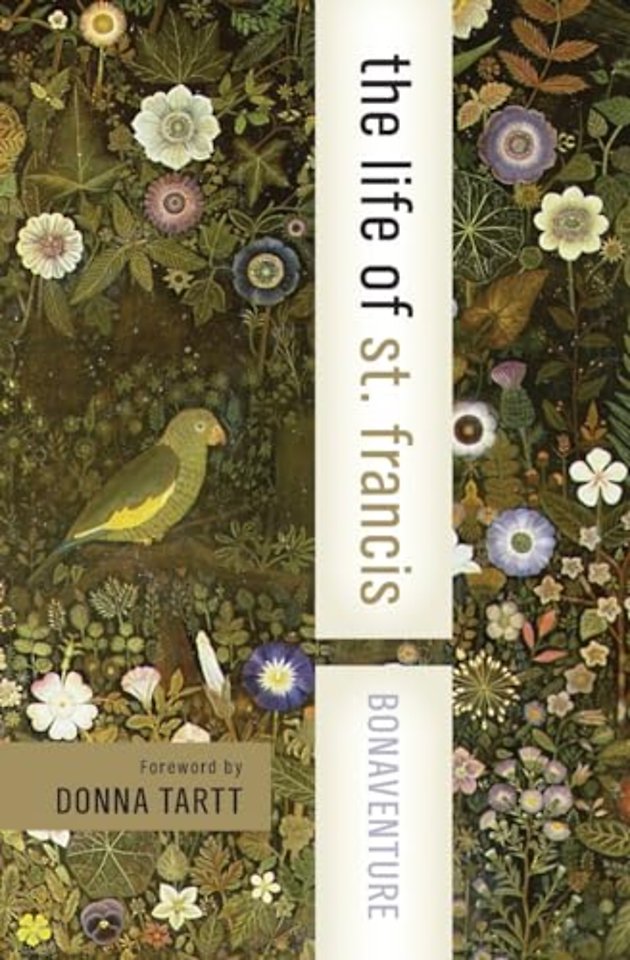 Bonaventure: The Life Of St Francis