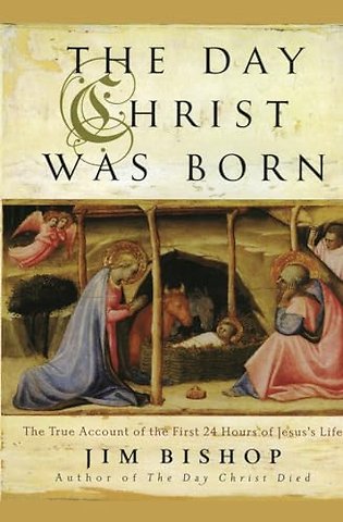 The Day Christ Was Born