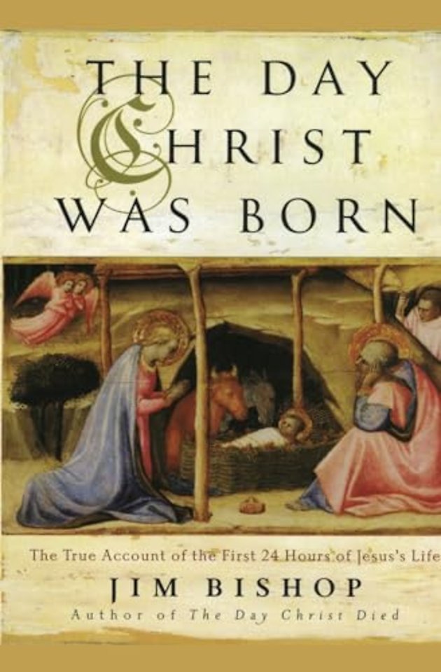 The Day Christ Was Born
