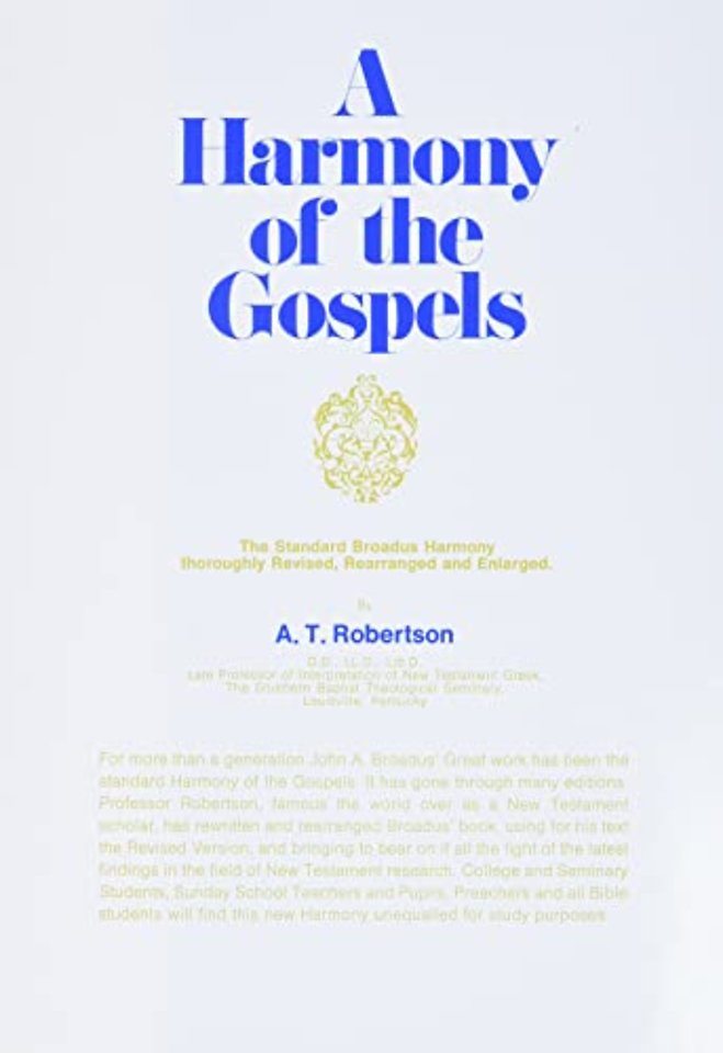 A Harmony of the Gospels RSV