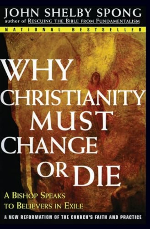 Why Christianity Must Change or Die