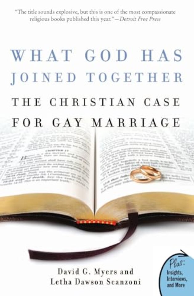 What God Has Joined Together?: A Christian Case For Gay Marriage