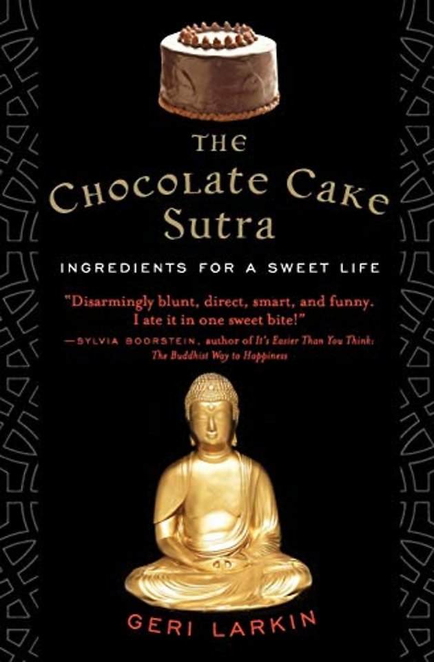 The Chocolate Cake Sutra