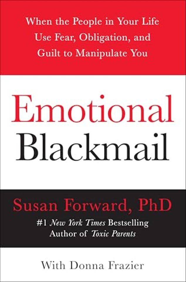 Emotional Blackmail