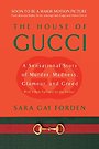 House of Gucci