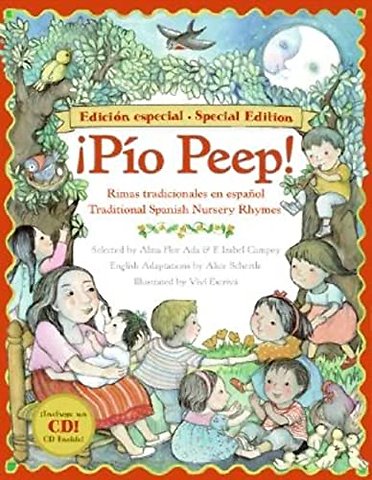 Pio Peep! Traditional Spanish Nursery Rhymes Book and