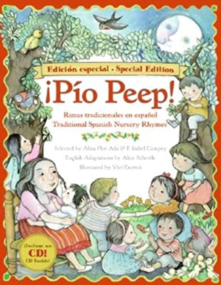 Pio Peep! Traditional Spanish Nursery Rhymes Book and