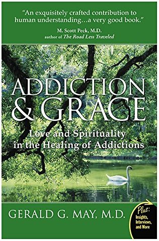 Addiction And Grace