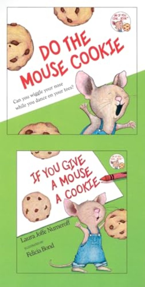 If You Give a Mouse a Cookie