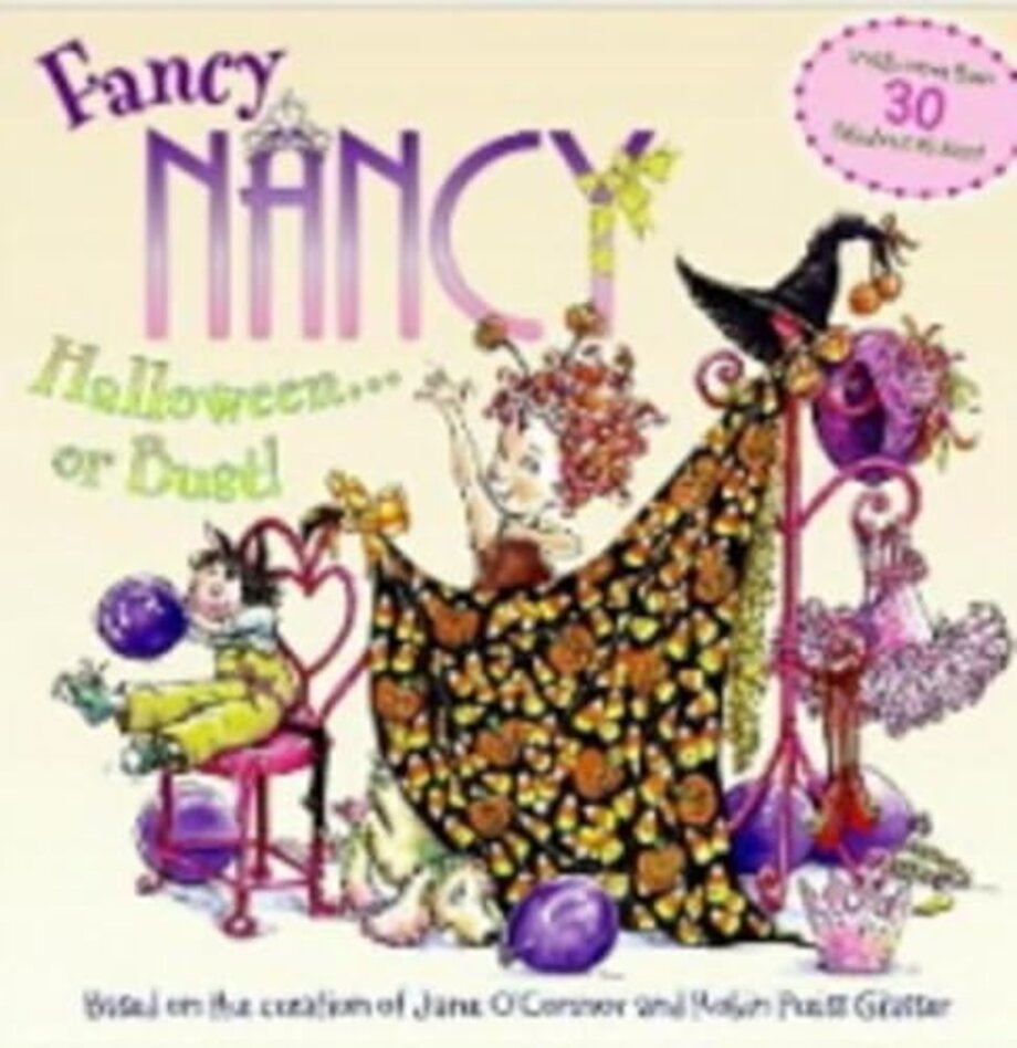 Fancy Nancy: Halloween...or Bust!