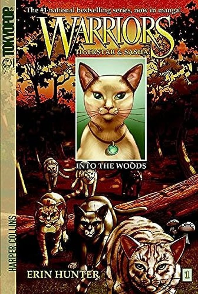 Warriors: Tigerstar and Sasha #1: Into the Woods