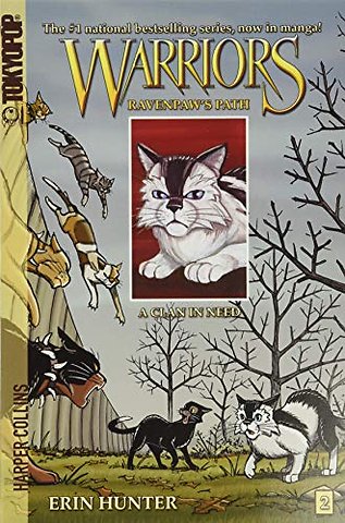 Warriors: Ravenpaw's Path #2: A Clan in Need