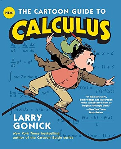 The Cartoon Guide to Calculus