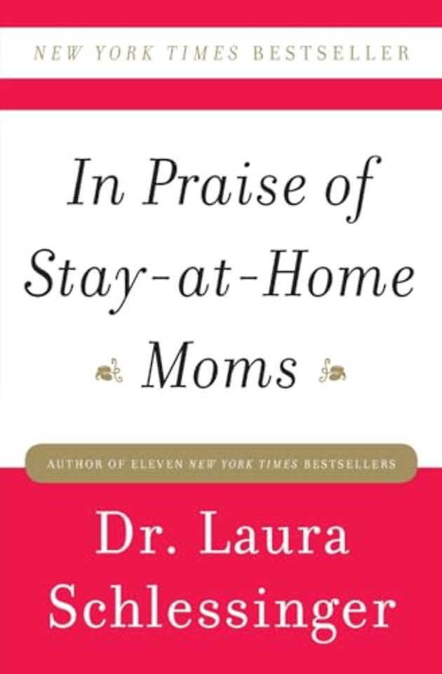 In Praise of Stay-at-Home Moms