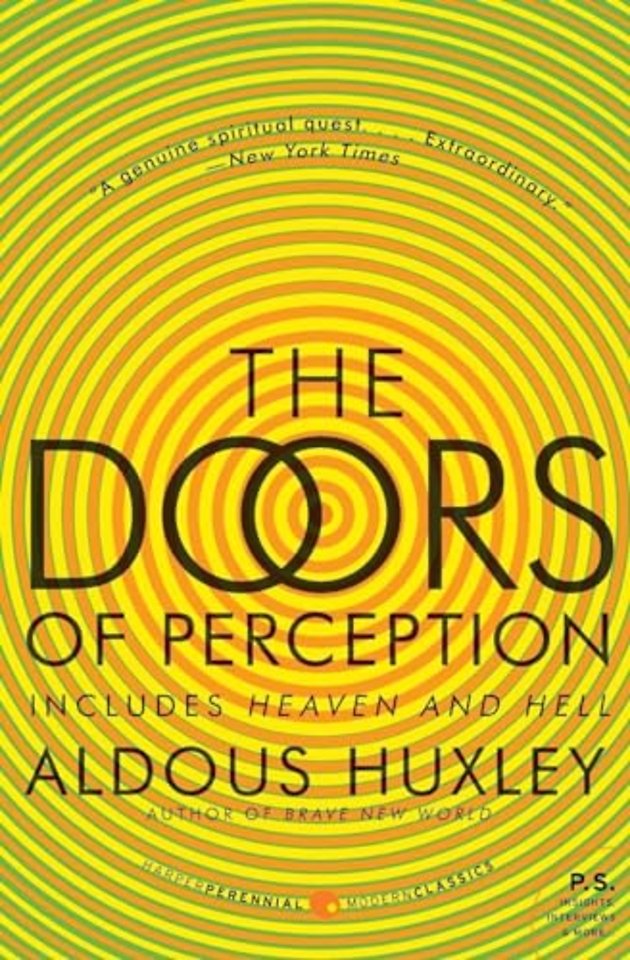 Doors of Perception and Heaven and Hell