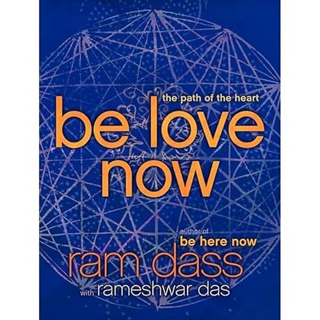 Be Love Now