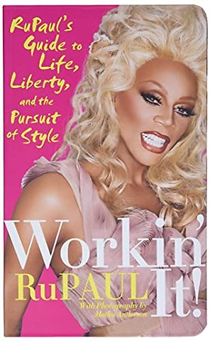 Workin' It!