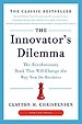 The Innovator's Dilemma
