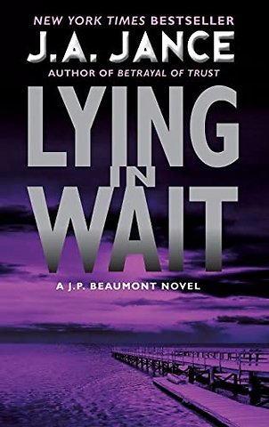 Lying in Wait