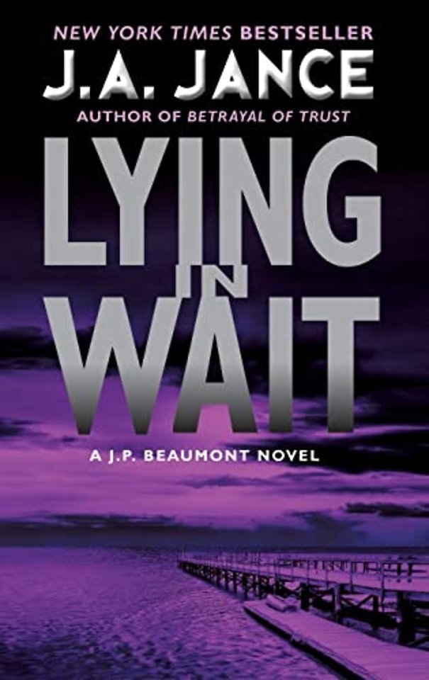 Lying in Wait
